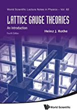 Lattice Gauge Theories: An Introduction (4th Edition)