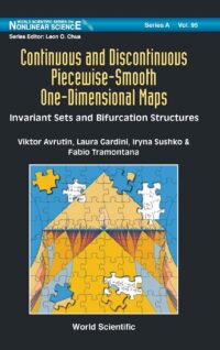 Continuous and Discontinuous Piecewise-Smooth One-Dimensional Maps: Invariant Sets and Bifurcation Structures