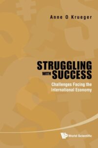 Struggling with Success: Challenges Facing the International Economy