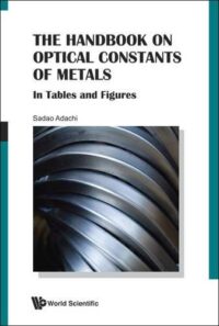 The Handbook on Optical Constants of Metals: in Tables and Figures