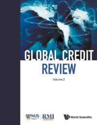 Global Credit Review – Volume 2
