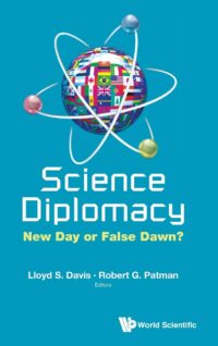 Science Diplomacy: New Day Or False Dawn?