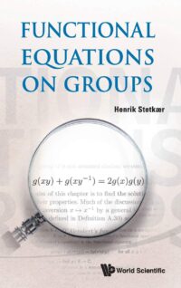 Functional Equations on Groups