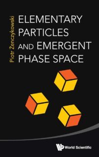 Elementary Particles and Emergent Phase Space