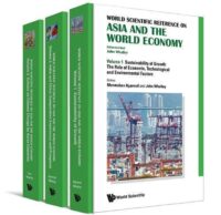 World Scientific Reference on Asia and the World Economy (In 3 Volumes)