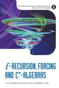E-Recursion, Forcing and C*-Algebras