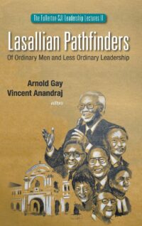 Lasallian Pathfinders: of Ordinary Men and Less Ordinary Leadership