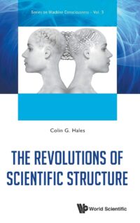 The Revolutions of Scientific Structure