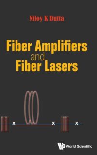 Fiber Amplifiers and Fiber Lasers
