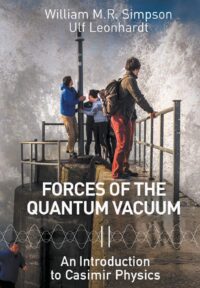 Forces of the Quantum Vacuum: An Introduction to Casimir Physics