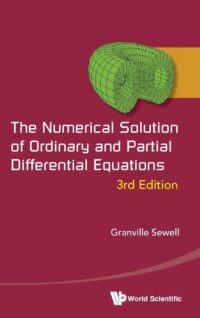 The Numerical Solution of Ordinary and Partial Differential Equations (3rd Edition)