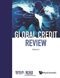 Global Credit Review – Volume 4