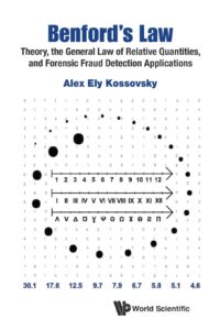 The Benford’s Law: Theory General Law of Relative Quantities, and Forensic Fraud Detection Applications
