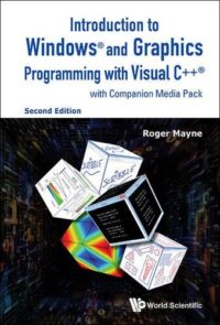 Introduction to Windows and Graphics Programming with Visual C++ (With Companion Media Pack) (2nd Edition)