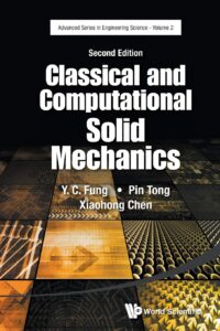 Classical and Computational Solid Mechanics (2nd Edition)