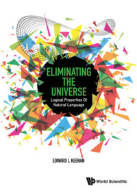 Eliminating the Universe: Logical Properties of Natural Language