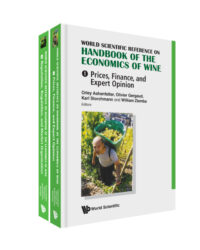 World Scientific Reference on Handbook of the Economics of Wine (In 2 Volumes)
