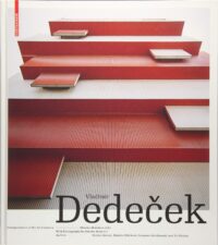 Vladimír Dede?ek – Interpretations of his Architecture: The Work of a Post War Slovak Architect