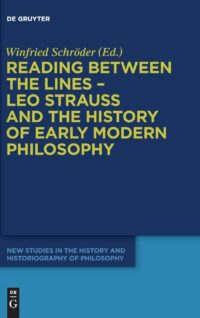 Reading between the lines – Leo Strauss and the history of early modern philosophy