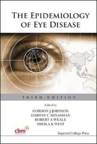 The Epidemiology of Eye Disease (Third Edition)