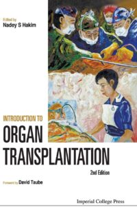 Introduction to Organ Transplantation (2Nd Edition)