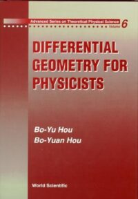 Differential Geometry for Physicists