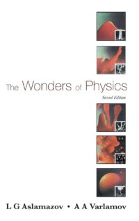 The Wonders of Physics (2Nd Edition)