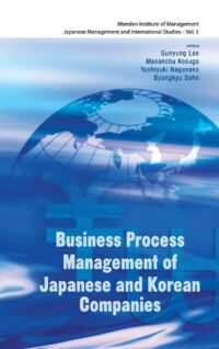 Business Process Management of Japanese and Korean Companies