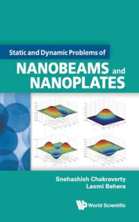 Static and Dynamic Problems of Nanobeams and Nanoplates
