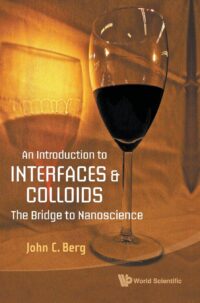 An Introduction to Interfaces and Colloids: The Bridge to Nanoscience