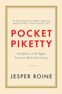 Pocket Piketty: An Explainer on the Biggest Economics Book of the Century