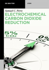 Electrochemical Carbon Dioxide Reduction
