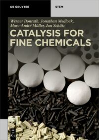Catalysis for Fine Chemicals