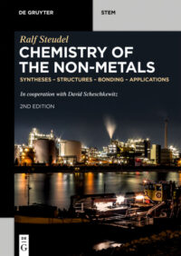 Chemistry of the Non-Metals: Syntheses – Structures – Bonding – Applications