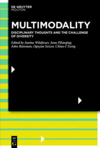 Multimodality: Disciplinary Thoughts and the Challenge of Diversity