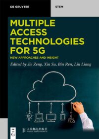 Multiple Access Technologies for 5G: New Approaches and Insight