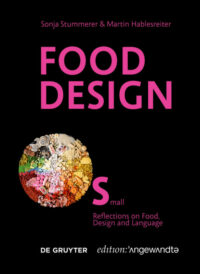 Food Design Small: Reflections on Food, Design and Language