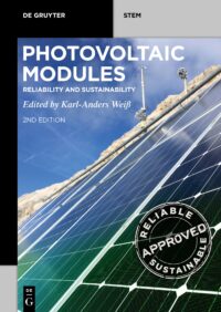 Photovoltaic Modules: Reliability and Sustainability
