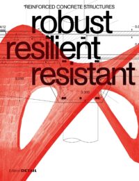 Robust Resilient Resistant: Reinforced Concrete Structures