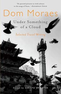 Under Something of a Cloud: Selected Travel Writing