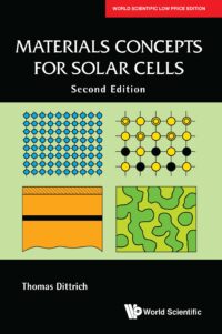 Materials Concepts for Solar Cells (2nd Edition)