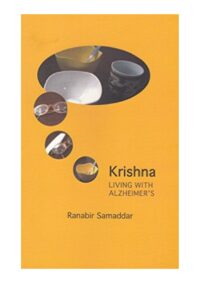 Krishna: Living With Alzheimer’s