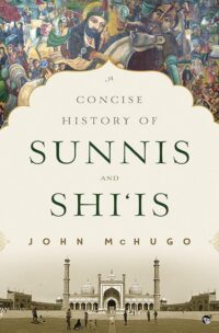 A Concise History of Sunnis and Shi?Is