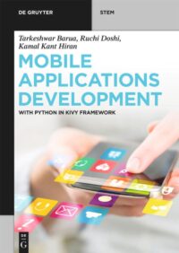 Mobile Applications Development   With Python In Kivy Framework