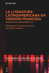 La Literatura Latinoamericana En Versión Francesa – Spanish