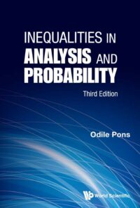 Inequalities In Analysis And Probability, 3rd Edition