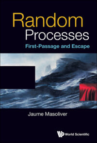 Random Processes: First-Passage and Escape