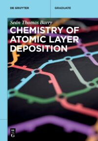 Chemistry of Atomic Layer Deposition