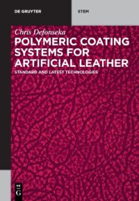 Polymeric Coating Systems for Artificial Leather: Standard and Latest Technologies