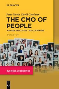The CMO of People: Manage Employees Like Customers, 2nd Edition